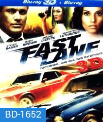 Fast Lane (2010) 3D