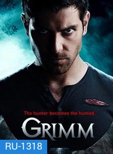 Grimm: Season 3 (2013) กริมม์ ยอดนักสืบนิทานสยอง ปี 3 EP. 1-22 จบ