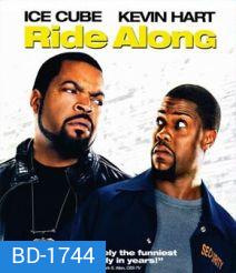 Ride Along คู่แสบลุยระห่ำ