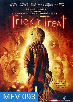 Trick 'R Treat กระตุกขวัญวันปล่อยผี