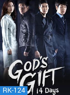 God s Gift 14 Days