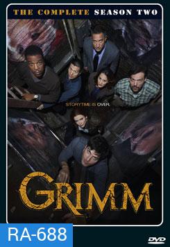 Grimm: Season 2 (2012) กริมม์ ยอดนักสืบนิทานสยอง ปี 2
