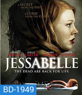 Jessabelle บ้านวิญญาแตก