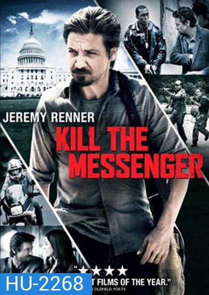 Kill the Messenger คนข่าว โค่นทำเนียบ