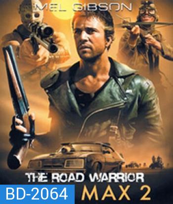 Mad Max 2 The Road Warrior (1981)
