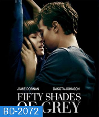 Fifty Shades of Grey (2015) ฟิฟตี้ เชดส์ ออฟ เกรย์ (ติด CINAVIA)