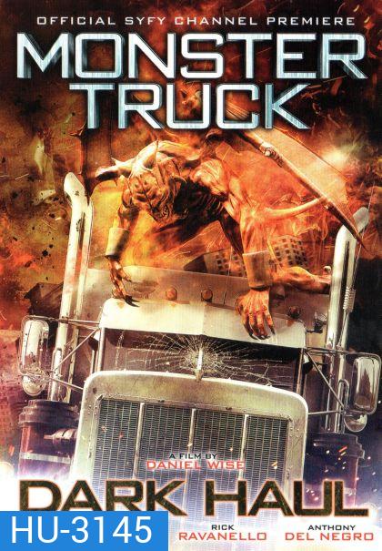 Monster Truck อสูรสิบแปดล้อ