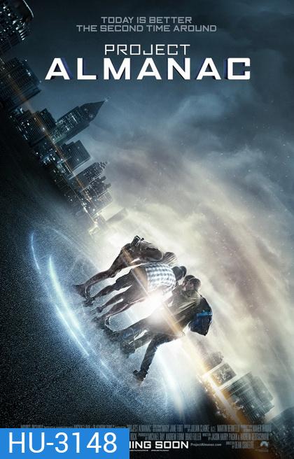 Project Almanac กล้า ซ่าส์ ท้าเวลา