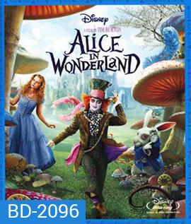 Alice in Wonderland (2010) อลิซ ในแดนมหัศจรรย์ 3D