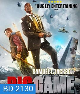 Big Game เกมล่าประธานาธิบดี