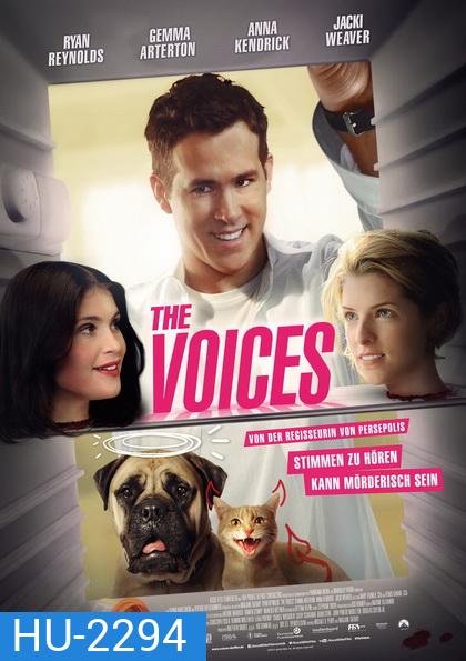 The Voices แผนจี๊ดๆ คิดได้ไง
