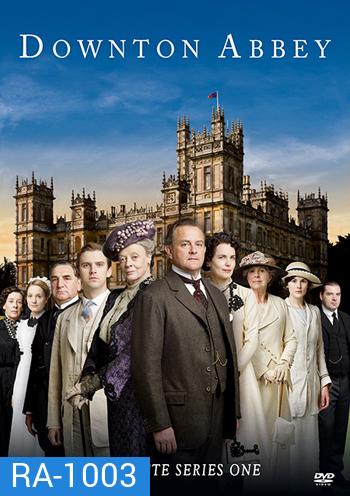 Downton Abbey Season 1 กลเกียรติยศ ปี 1