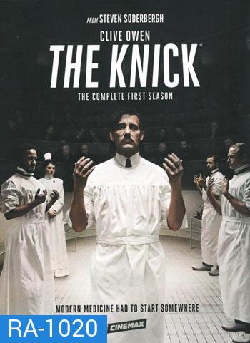 The Knick Season 1 : หมอพันธุ์ซ่าส์ผ่าทะลุโลก ปี1
