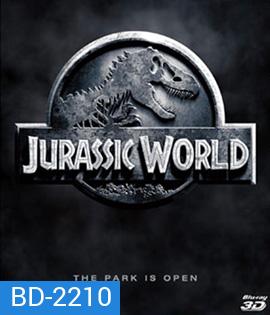 Jurassic World (2015) จูราสสิค เวิลด์ 3D
