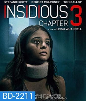 Insidious Chapter 3 วิญญาณยังตามติด 3