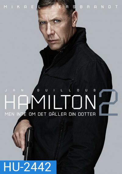Agent Hamilton 2 : Detention secrete สายลับล่าทรชน 2