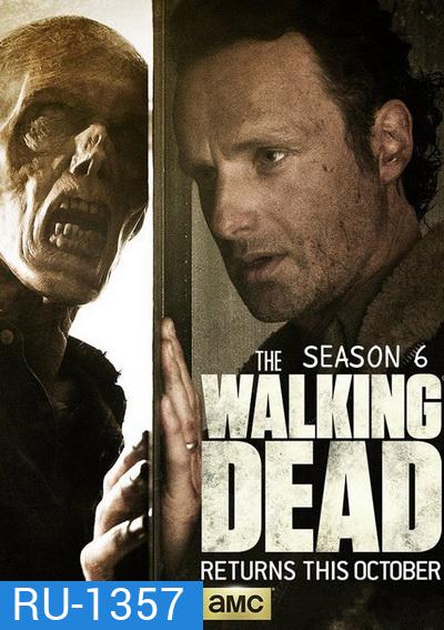 The Walking Dead Season 6 (EP1-8 ยังไม่จบ)