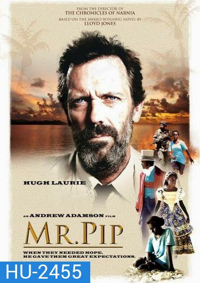 Mr. Pip แรงฝันบันดาลใจ