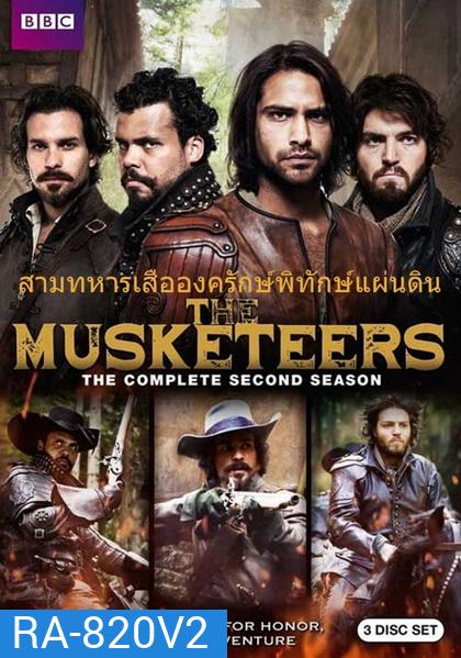 The Musketeers Season 2 สามทหารเสือองครักษ์พิทักษ์แผ่นดิน (พากย์ไทยช่อง MONO29)