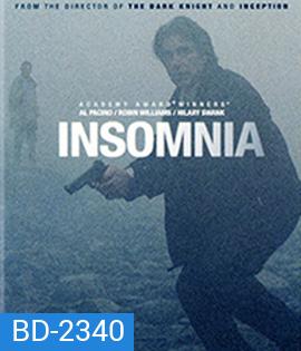 Insomnia (2002) อินซอมเนีย เกมเขย่าขั้วอำมหิต