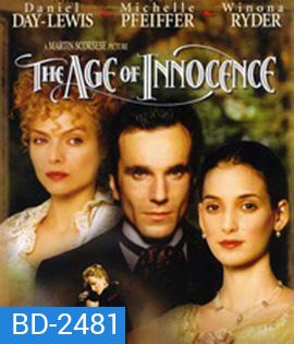 The Age of Innocence (1993) วัยบริสุทธิ์มิอาจพรากรัก