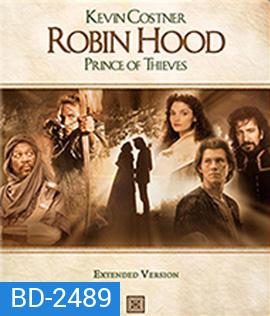 Robin Hood Prince of Thieves (1991) โรบิ้นฮู้ด : เจ้าชายจอมโจร