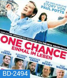 One Chance (2013) ขอสักครั้งให้ดังเป็นพลุแตก