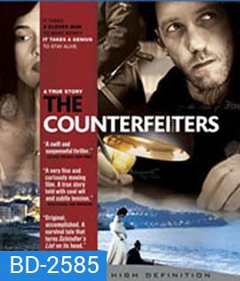 The Counterfeiters (2007) สกัดแผนลวงโลก