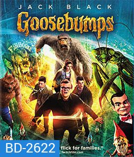 Goosebumps (2015) คืนอัศจรรย์ขนหัวลุก 3D