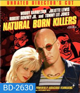 Natural Born Killers (1994) เธอกับฉัน..คู่โหดพันธุ์อำมหิต