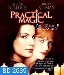 Practical Magic (1998) สองสาวพลังรักเมจิก