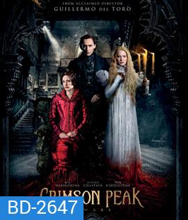 Crimson Peak (2015) ปราสาทสีเลือด