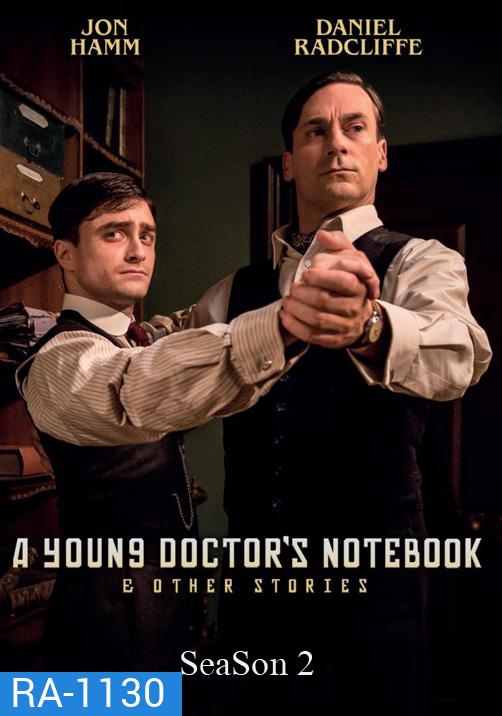 A Young Doctor's Notebook Season 2 บันทึกลับคุณหมอ ปี 2