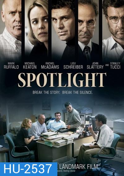 Spotlight คนข่าวคลั่ง