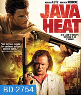 Java Heat (2013) คนสุดขีด