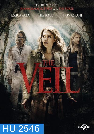 THE VEIL 2016 เปิดปมมรณะ ลัทธิสยองโลก