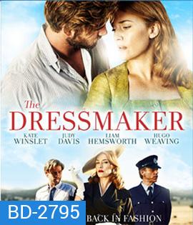 The Dressmaker แค้นลั่นปังเว่อร์