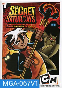 The Secret Saturdays Vol. 1 ซีเครท แซทเทอร์เดย์ส ชุดที่ 1