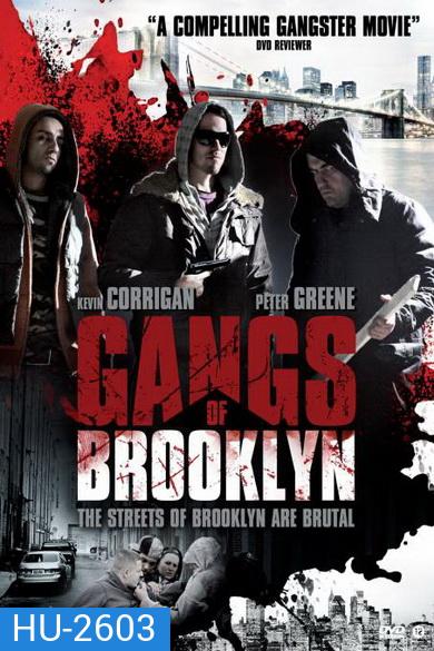 Gangs of Brooklyn คนโฉดเมืองอันธพาล