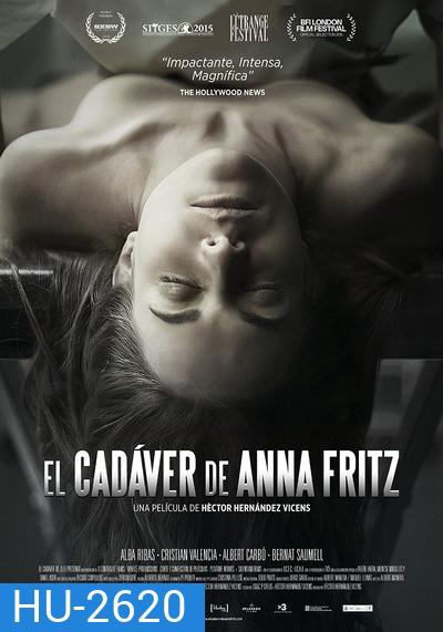 THE CORPSE OF ANNA FRITZ (2015) คน..อึ๊บ..ศพ