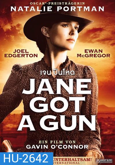 Jane Got A Gun เจน ปืนโหด