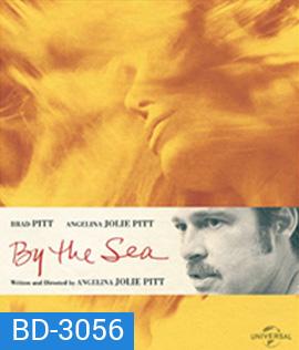 By the Sea (2015) ณ ริมทะเล