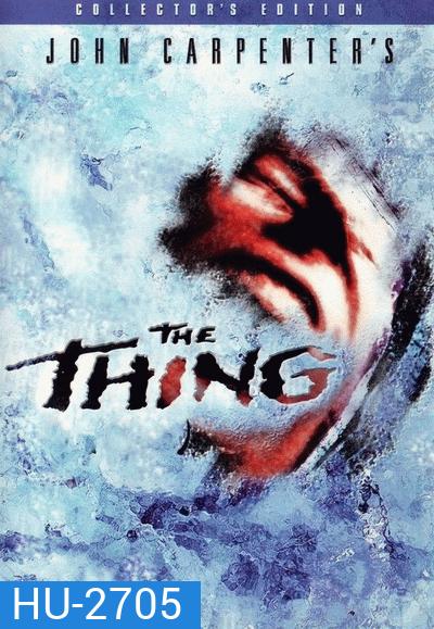 THE THING ไอ้ตัวเขมือบโลก 1982
