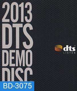 2013 DTS DEMO DISC
