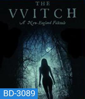 The VVitch: A New-England Folktale (2015) เดอะ วิทช์