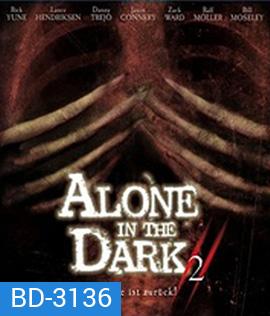 Alone in the Dark 2 (2008) กองทัพมืดมฤตยูเงียบ ภาค 2