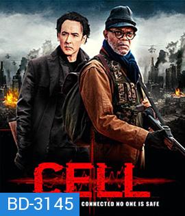 Cell (2016) โทรศัพท์ซอมบี้