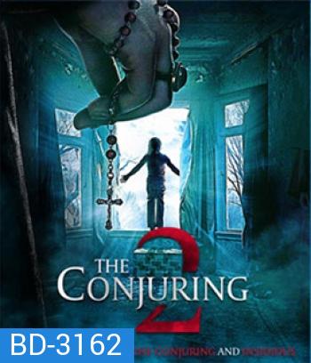 The Conjuring 2 (2016) คนเรียกผี 2