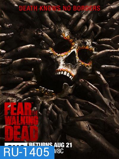 Fear The Walking Dead Season 2 ( 15 ตอนจบ )