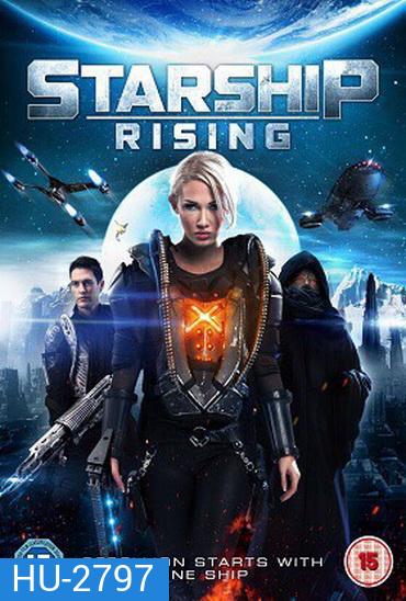 Starship Apocalypse สตาร์ชิพ สงครามล้างจักรวาล